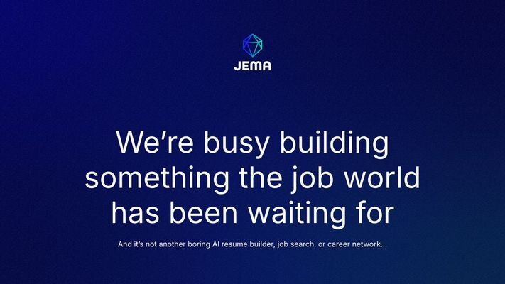 We’re busy building something the job world has been waiting for | JEMA