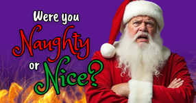 Santa will decide...