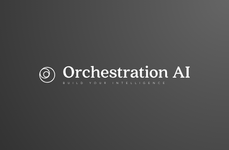 Orchestration AI