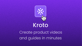 Kroto - Docs & Videos in minutes