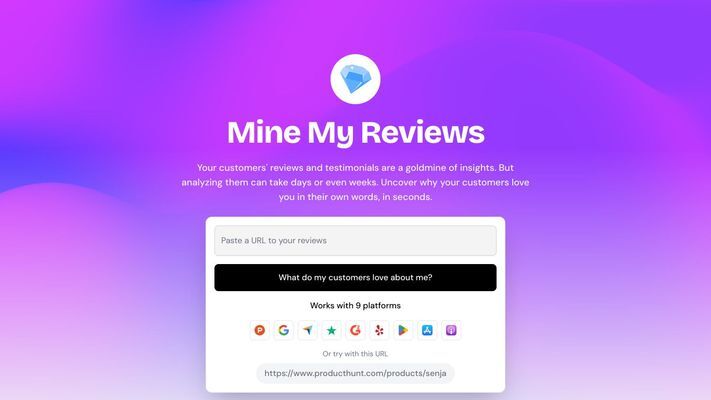 Mine My Reviews