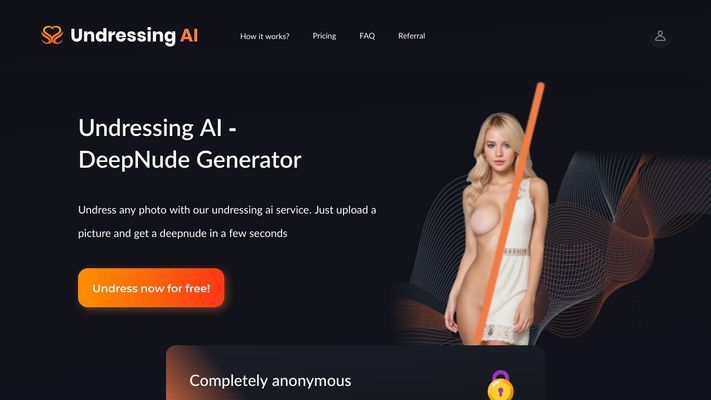 Undressing AI - Free Undress AI to Create Deepnude