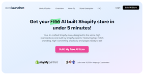 StoreLauncher - Get Your Free AI Built Shopify Store In 5 Minutes