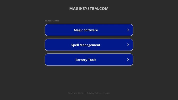 Magik System