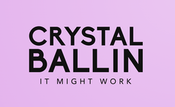 Crystal Ballin
