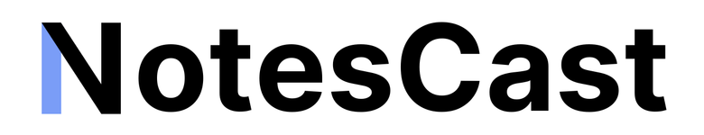 NotesCast