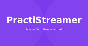 PractiStreamer