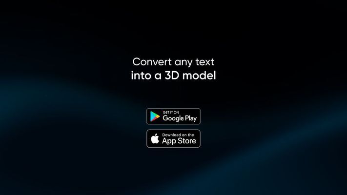 Text to 3d model - iOS / Android app