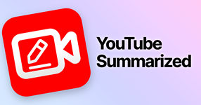 The #1 YouTube summarizer for accurate summaries