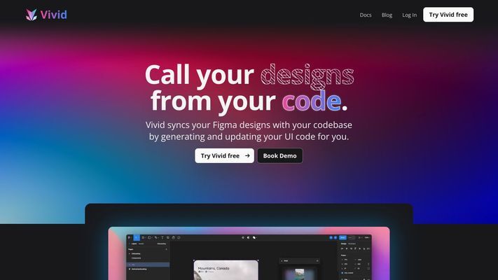 Vivid — Call your designs from your code.