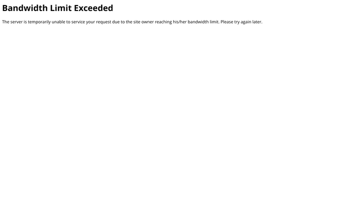 Bandwidth Limit Exceeded