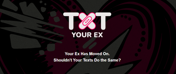 Txt Your Ex - send that text with no regrets